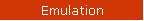 Emulation