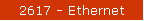 2617 - Ethernet