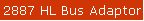 2887 HL Bus Adaptor