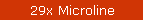 29x Microline