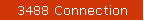 3488 Connection
