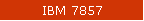 IBM 7857