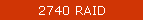 2740 RAID