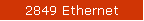 2849 Ethernet