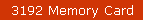 3192 Memory Card
