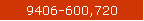 9406-600,720