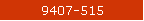 9407-515