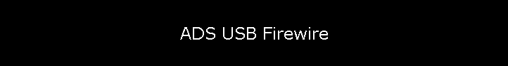 ADS USB Firewire