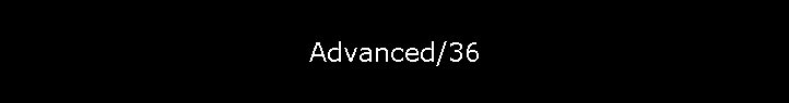 Advanced/36