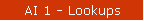 AI 1 - Lookups