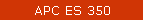 APC ES 350