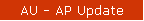 AU - AP Update