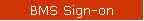 BMS Sign-on