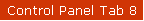 Control Panel Tab 8