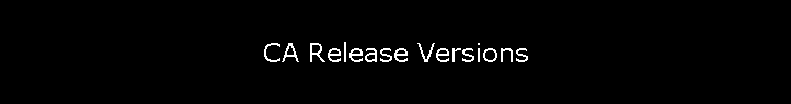 CA Release Versions