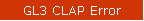 GL3 CLAP Error
