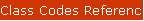 Class Codes Reference