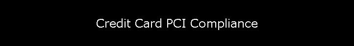 Credit Card PCI Compliance