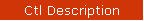 Ctl Description
