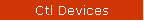 Ctl Devices