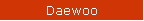 Daewoo