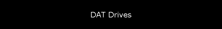 DAT Drives