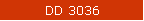 DD 3036