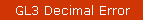 GL3 Decimal Error