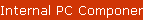 Internal PC Components