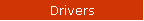 Drivers