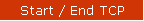 Start / End TCP