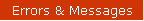 Errors & Messages