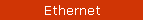Ethernet