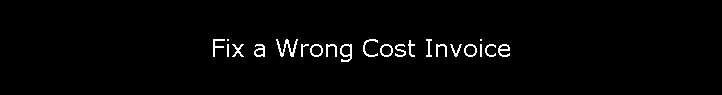 Fix a Wrong Cost Invoice