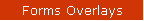 Forms Overlays