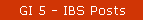 GI 5 - IBS Posts