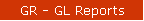 GR - GL Reports