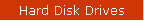 Hard Disk Drives