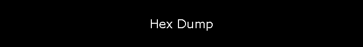Hex Dump