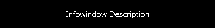 Infowindow Description