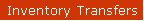 Inventory Transfers