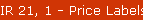IR 21, 1 - Price Labels