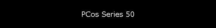 PCos Series 50