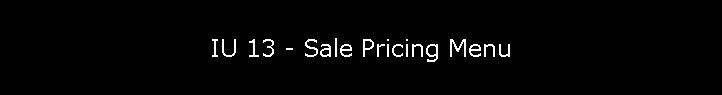 IU 13 - Sale Pricing Menu