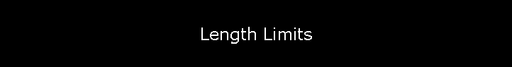Length Limits