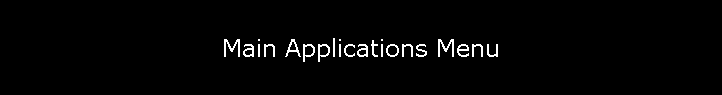 Main Applications Menu