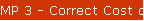 MP 3 - Correct Cost on Ticket