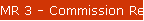 MR 3 - Commission Report