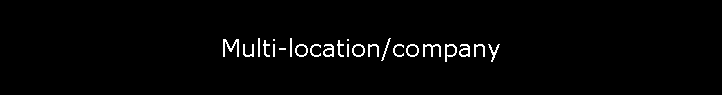 Multi-location/company