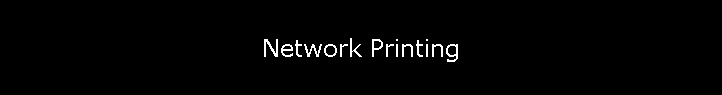 Network Printing